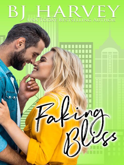 Title details for Faking Bliss by BJ Harvey - Available